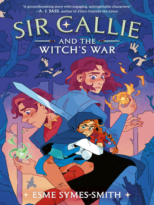 Title details for Sir Callie and the Witch's War by Esme Symes-Smith - Available